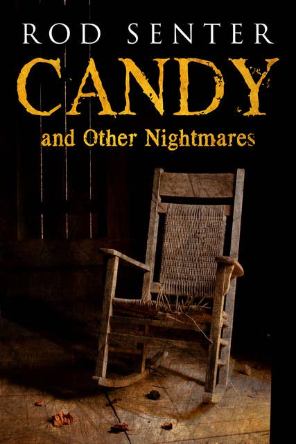 Candy and Other Nightmares