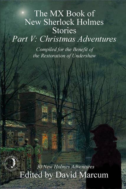 The MX Book of New Sherlock Holmes Stories - Part V - Christmas Adventures