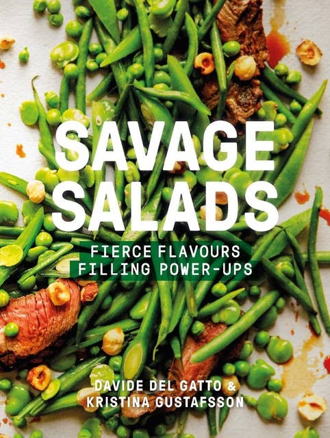Savage Salads: Fierce flavours, Filling power-ups