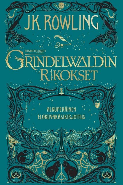 Ihmeotukset:Grindelwaldin rikokset: Alkuperäinen elokuvakäsikirjoitus