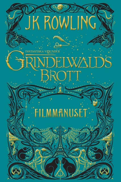 Cover for Fantastiska vidunder: Grindelwalds brott: Filmmanuset