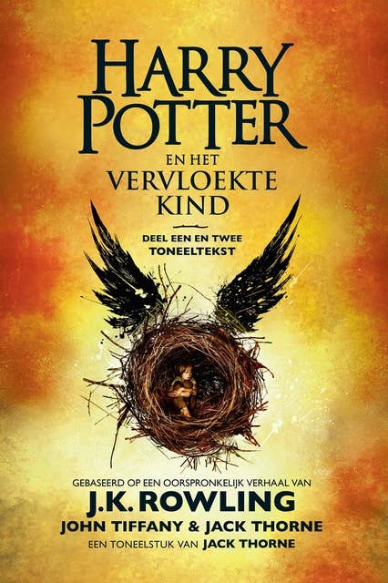Cover for Harry Potter en het Vervloekte Kind Deel een en twee: De officiële tekst van de oorspronkelijke West End-productie