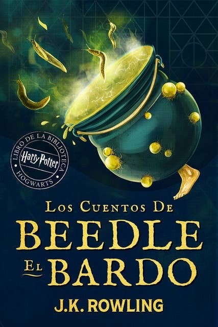 Los cuentos de Beedle el bardo: Harry Potter Libro de la Biblioteca Hogwarts