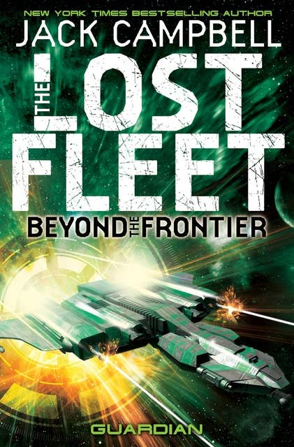 The Lost Fleet : Beyond the Frontier - Guardian