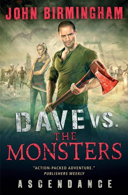 Dave vs. the Monsters: Ascendance