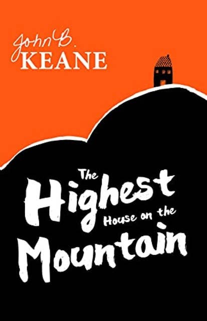 The Highest House On The Mountain