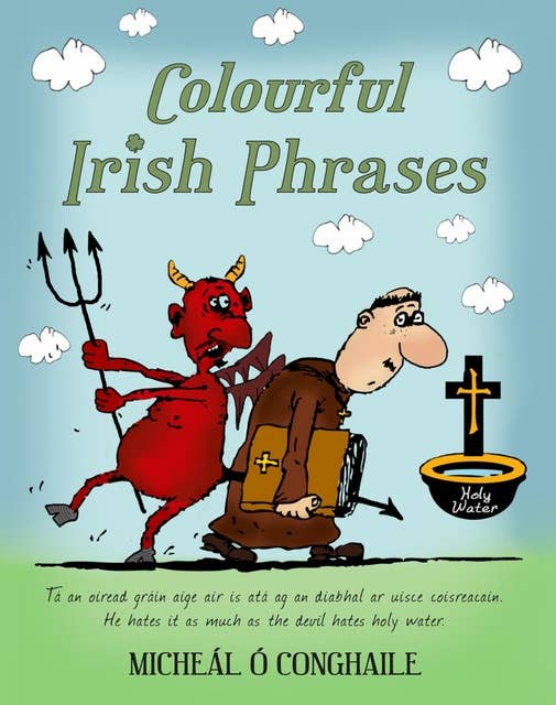 Colourful Irish Phrases