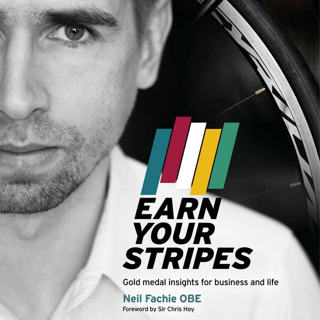 Earn Your Stripes: Gold medal insights for business and life