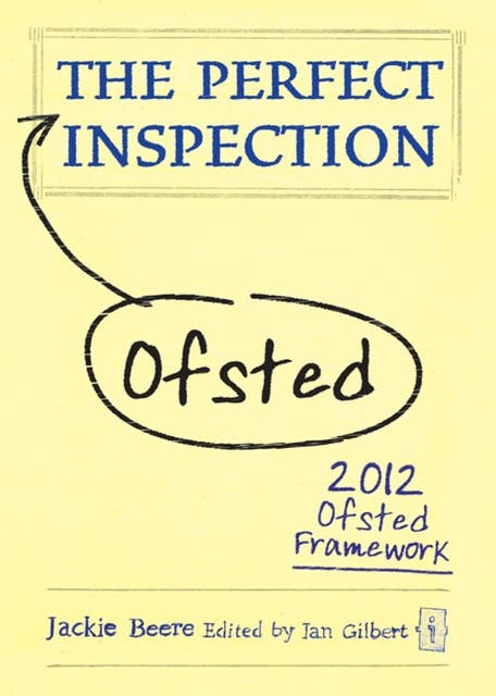 The Perfect (Ofsted) Inspection