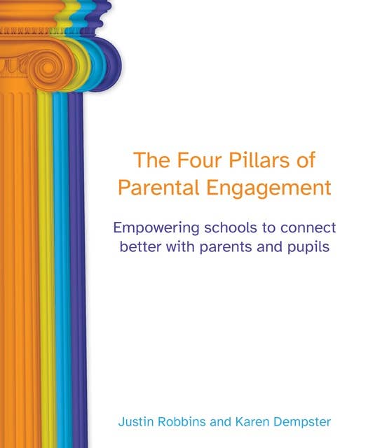 Four Pillars of Parental Engagement: Empowering schools to connect better with parents and pupils