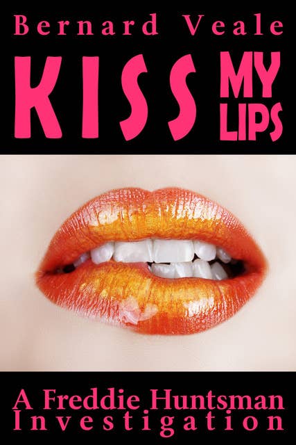 Kiss My Lips