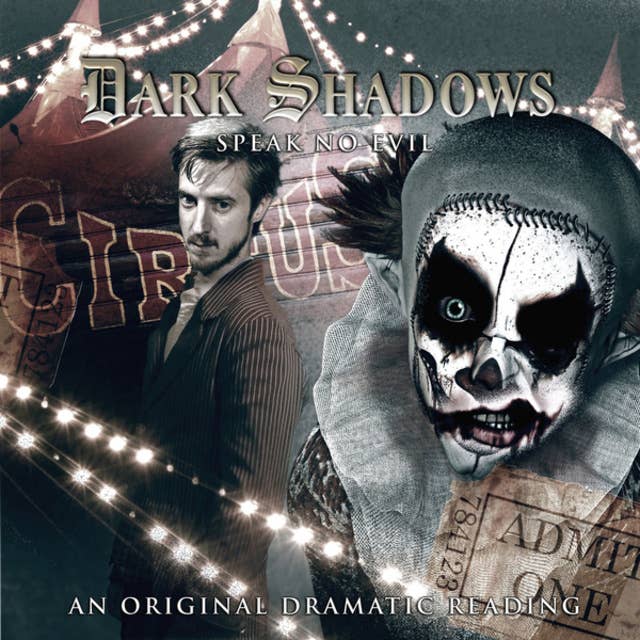 Dark Shadows, 28: Speak No Evil (Unabridged)