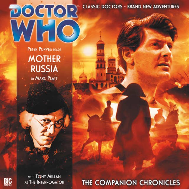 Doctor Who - The Companion Chronicles, Series 1, 1: Mother Russia (Unabridged)