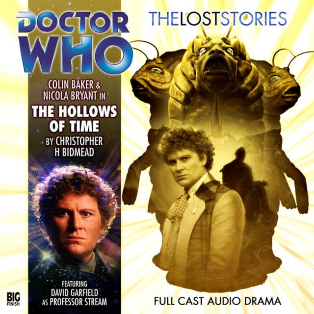 Doctor Who - The Lost Stories, Series 1, 4: The Hollows of Time (Unabridged)