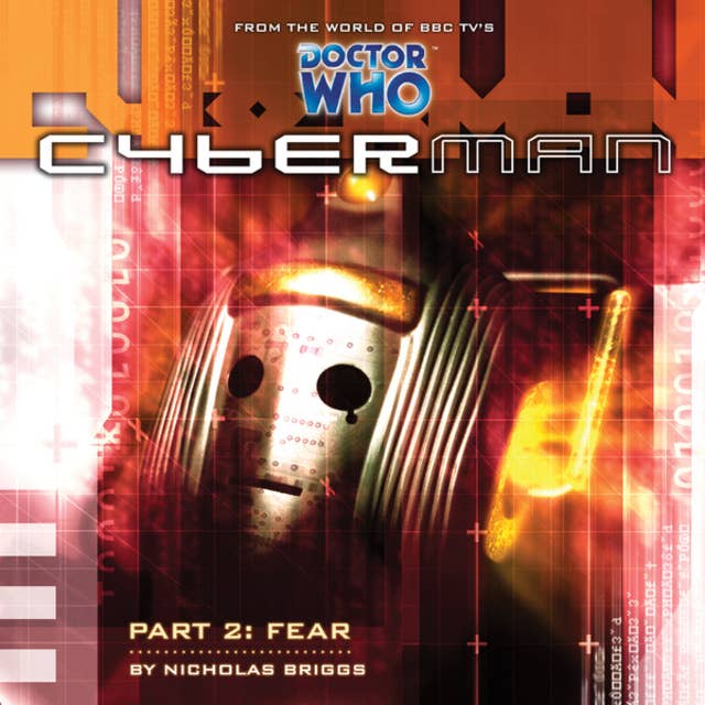 Cyberman, Series 1, 2: Fear (Unabridged)