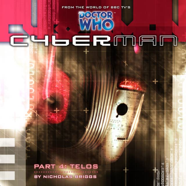 Cyberman, Series 1, 4: Telos (Unabridged)