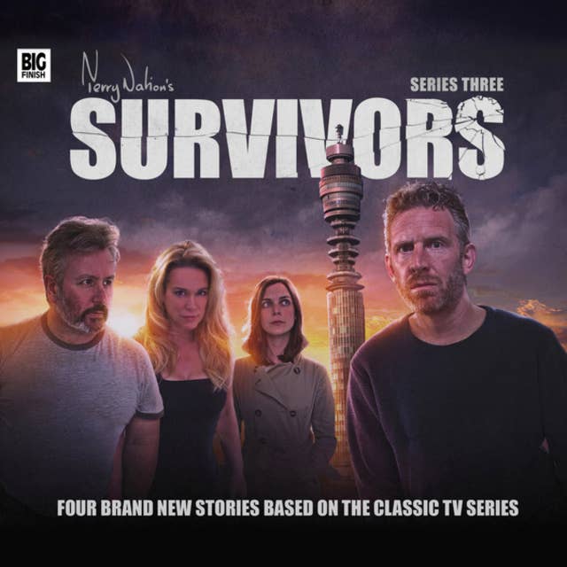 Survivors, Series 3 (Unabridged)