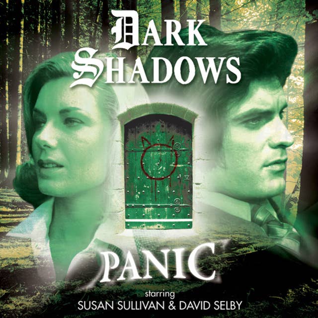 Cover for Dark Shadows, 45: Panic (Unabridged)