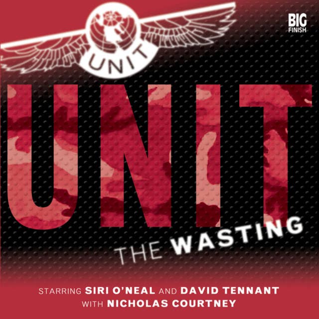 UNIT, 1, 4: The Wasting (Unabridged)