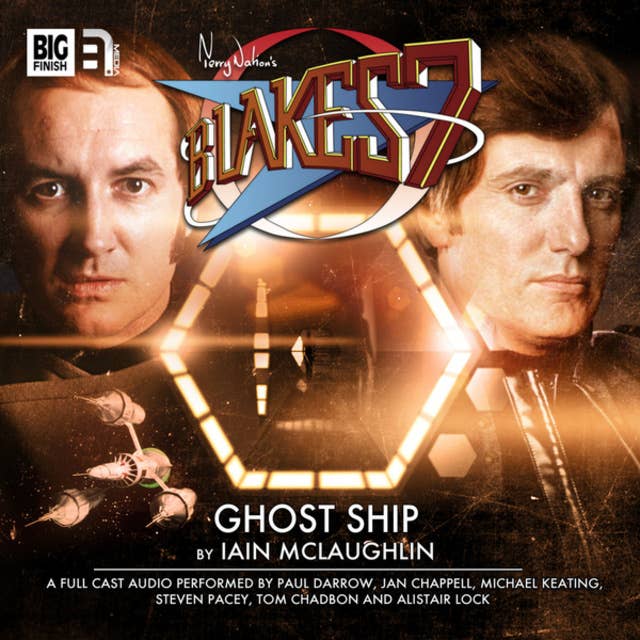 Blake's 7, 2: The Classic Adventures, 4: Ghost Ship (Unabridged)