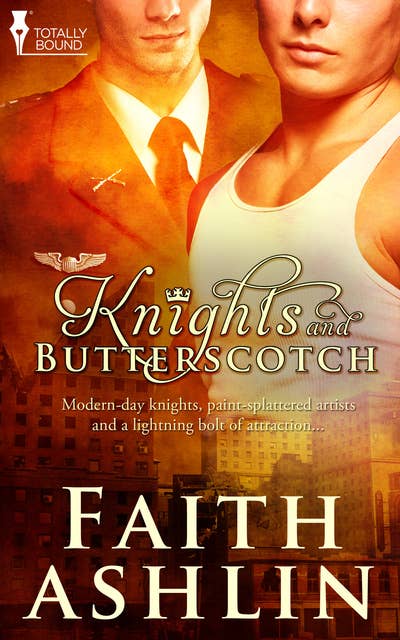 Knights and Butterscotch
