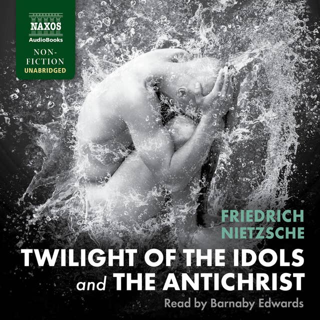 Cover for Twilight of the Idols and The Antichrist