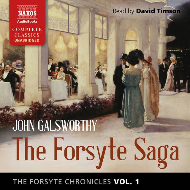 Cover for The Forsyte Chronicles, Vol. 1: The Forsyte Saga
