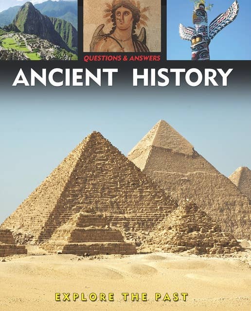 Cover for Questions and Answers about: Ancient History