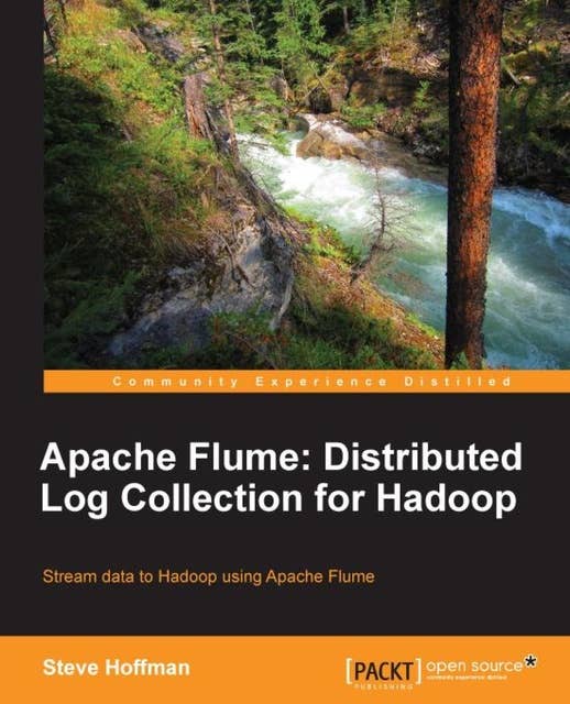 Apache Flume: Distributed Log Collection for Hadoop: If your role includes moving datasets into Hadoop, this book will help you do it more efficiently using Apache Flume. From installation to customization, it's a complete step-by-step guide on making the service work for you.