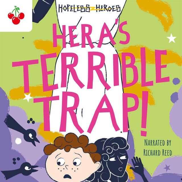 Hera's Terrible Trap! - Hopeless Heroes, Book 2 (Unabridged)