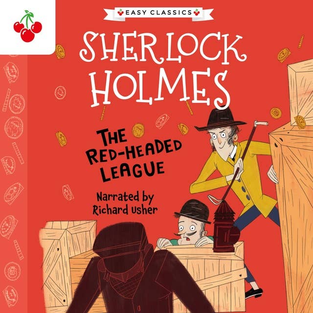 The Red-Headed League - The Sherlock Holmes Children's Collection: Shadows, Secrets and Stolen Treasure (Easy Classics), Season 1 (Unabridged)