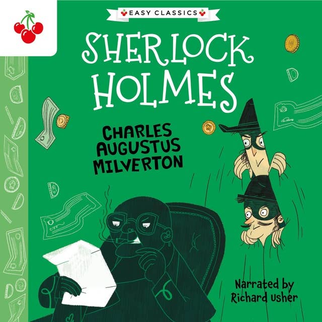 Charles Augustus Milverton - The Sherlock Holmes Children's Collection: Mystery, Mischief and Mayhem (Easy Classics), Season 2 (Unabridged)