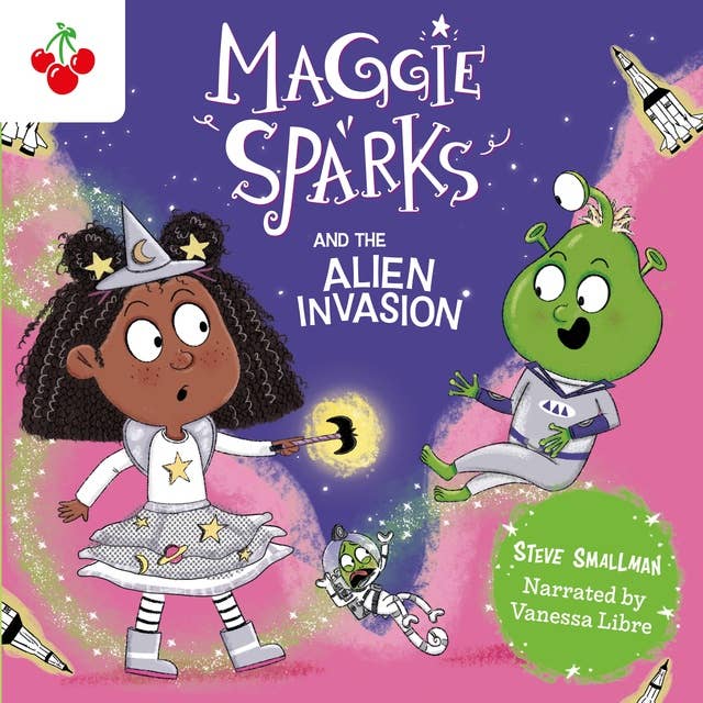 Maggie Sparks and the Alien Invasion - Maggie Sparks, Book 5 (Unabridged)