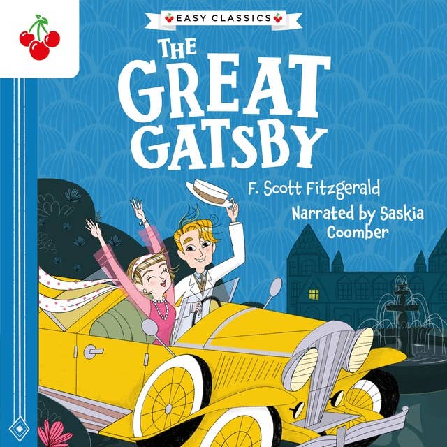 The Great Gatsby - The American Classics Children's Collection (Unabridged)