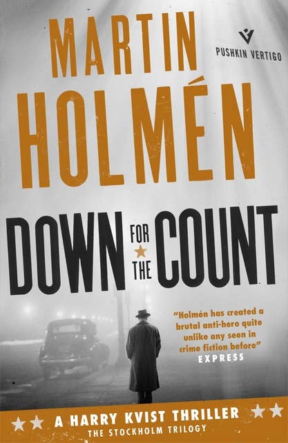 Down for the Count: Hard-hitting historical noir with an unforgettable leading man