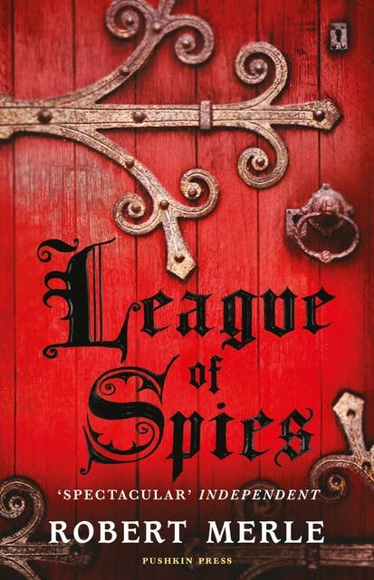 League of Spies: (Fortunes of France 4)