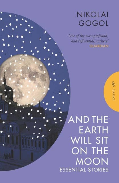And The Earth Will Sit On The Moon: Essential Stories