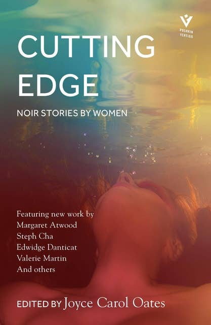 Cutting Edge: thrilling feminist noir tales of crime and mystery