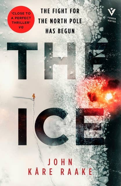 The Ice: The claustrophobic geopolitical thriller at the North Pole