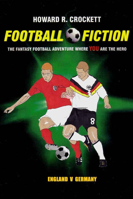 Football Fiction: England v Germany