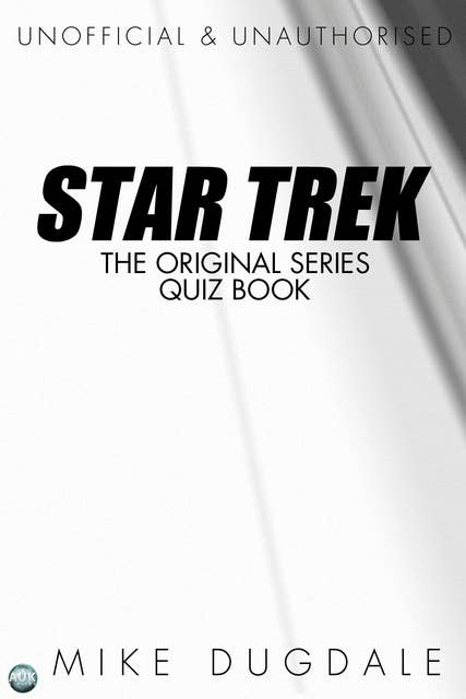 Star Trek The Original Series Quiz Book