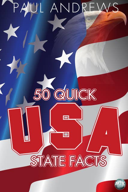 50 Quick USA State Facts