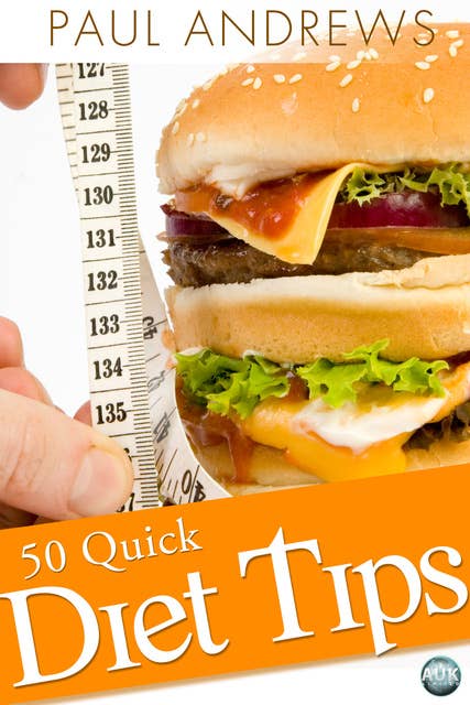 50 Quick Diet Tips