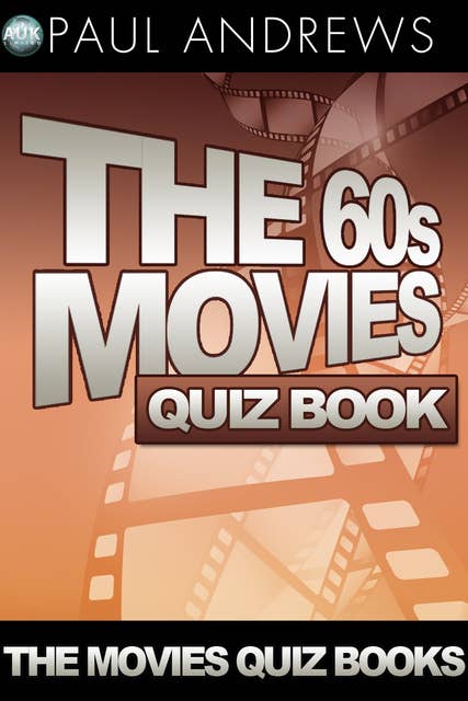 The 60s Movies Quiz Book