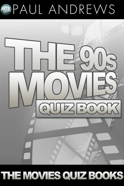 The 90s Movies Quiz Book