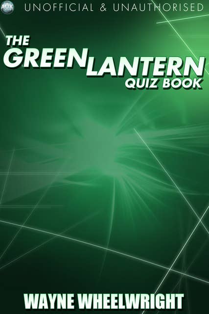The Green Lantern Quiz Book