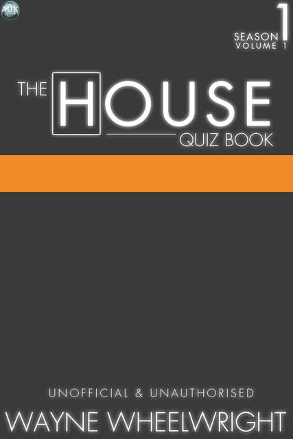 The House Quiz Book Season 1 Volume 1