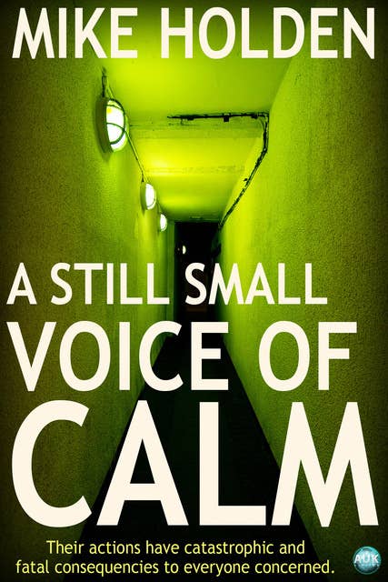 A Still Small Voice of Calm