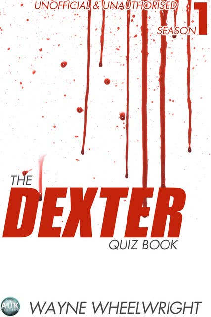 The Dexter Quiz Book Season 1