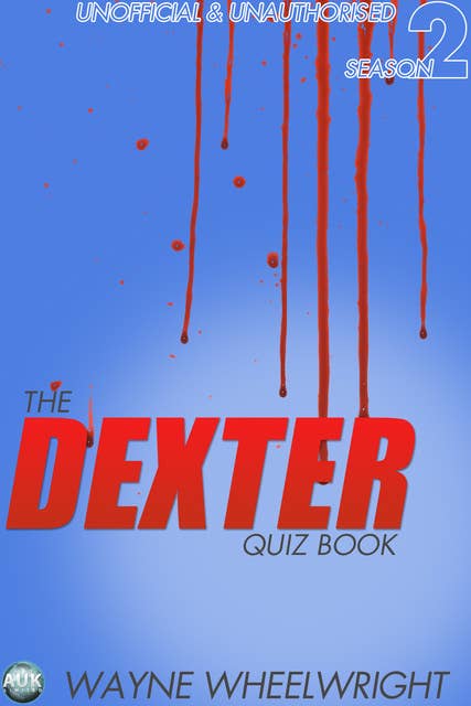 The Dexter Quiz Book Season 2